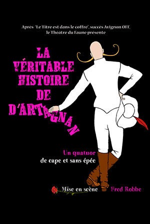 La véritable histoire de d’Artagnan